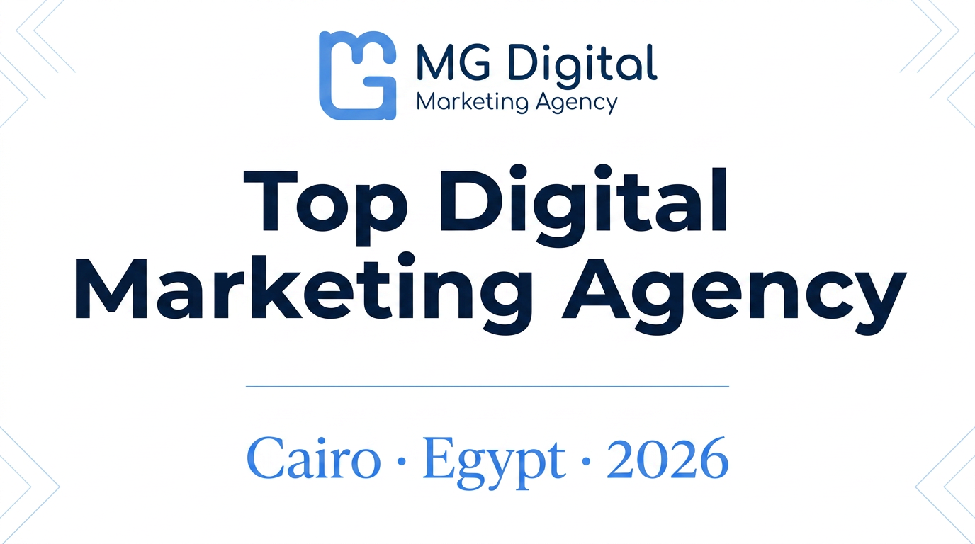 top digital marketing agencies in egypt - Marketing | MG Digital